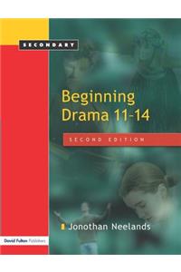 Beginning Drama 11-14