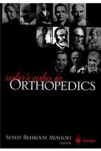Who's Who in Orthopedics