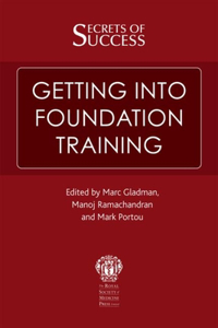 Secrets of Success: Getting Into Foundation Training