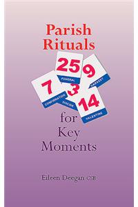 Parish Rituals for Key Moments