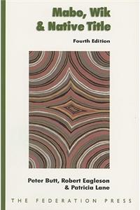 Mabo, Wik and Native Title