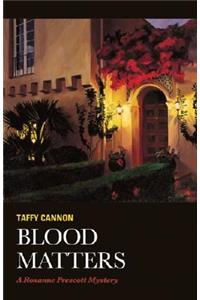 Blood Matters