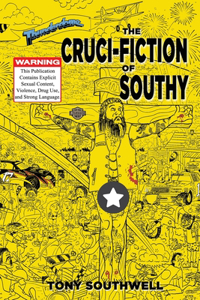 Cruci-Fiction of Southy