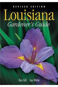 Louisiana Gardener's Guide - Revised Edition