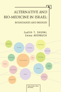 Alternative and Bio-Medicine in Israel