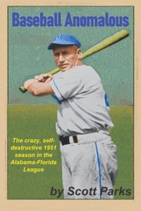 Baseball Anomalous