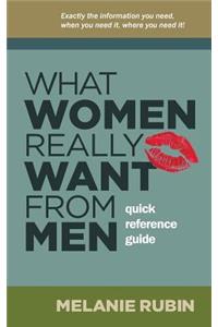 What Women Really Want from Men