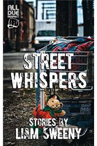 Street Whispers