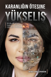 Karanlığın Ötesine Yükseliş