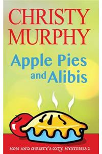 Apple Pies and Alibis