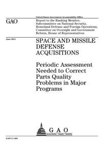 Space and missile defense acquisitions