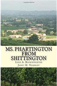 Ms. Phartington from Shittington: Meets the Man of Her Dreams