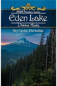 Eden Lake: Not Quite Paradise