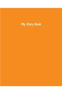 My Story Book Create Your Own Picture Book With Tangerine Cover