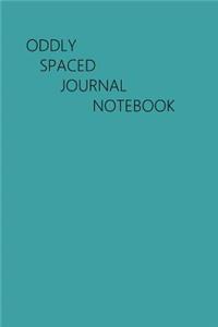 Oddly Spaced Journal Notebook
