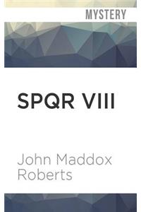 Spqr VIII