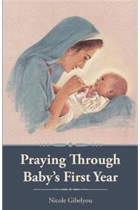 Praying Through Baby's First Year
