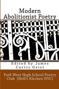 Modern Abolitionist Poetry The Park West High Poetry Club in Hell's Kitchen NYC