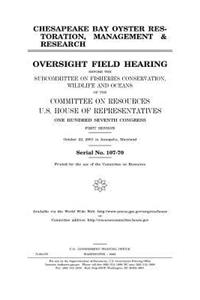 Chesapeake Bay oyster restoration, management & research