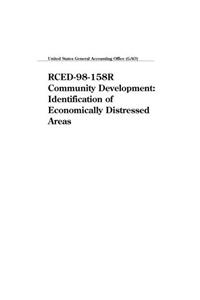 Rced98158r Community Development: Identification of Economically Distressed Areas