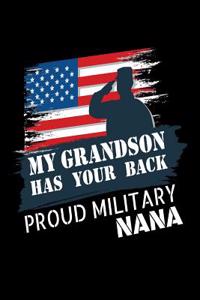 My Grandson Has Your Back Proud Military Nana