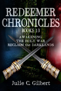 Redeemer Chronicles Books 1-3