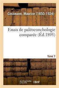 Essais de Paleoconchologie Comparee. Tome 7