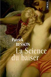 Science Du Baiser(la)