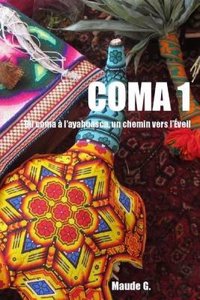 Coma 1: 1ere Partie