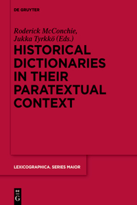 Historical Dictionaries in Their Paratextual Context