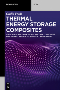 Thermal Energy Storage Composites