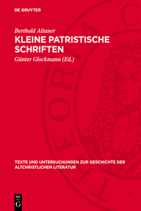 Kleine Patristische Schriften