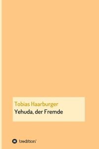 Yehuda, der Fremde