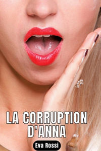 Corruption d'Anna