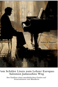 Vom Schüler Liszts zum Lehrer Europas