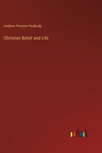 Christian Belief and Life