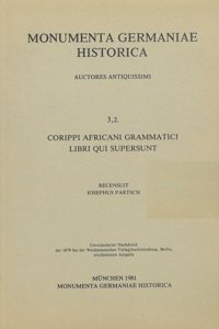 Corippi Africani Grammatici Libri Qui Supersunt