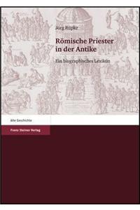 Romische Priester in Der Antike