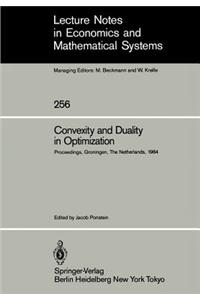 Convexity and Duality in Optimization