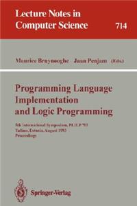 Programming Language Implementation and Logic Programming