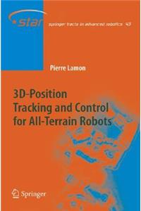 3d-Position Tracking and Control for All-Terrain Robots