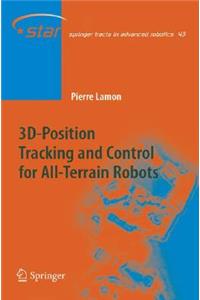 3d-Position Tracking and Control for All-Terrain Robots