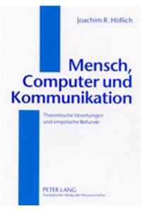 Mensch, Computer Und Kommunikation