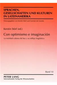 Con Optimismo E Imaginacion