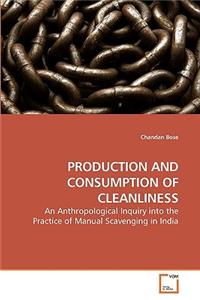 Production and Consumption of Cleanliness