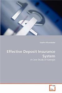 Effective Deposit Insurance System