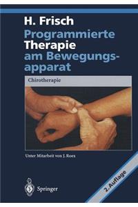 Programmierte Therapie Am Bewegungsapparat