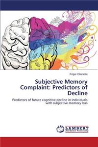 Subjective Memory Complaint