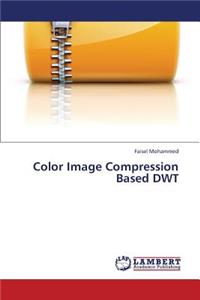 Color Image Compression Based Dwt