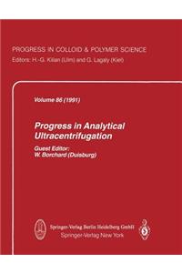 Progress in Analytical Ultracentrifugation